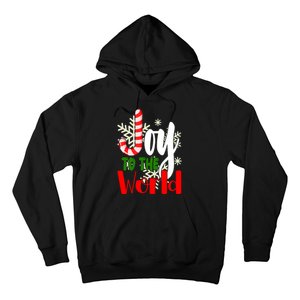 Joy To The World Christmas Festive Hoodie