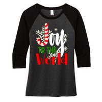 Joy To The World Christmas Festive Women's Tri-Blend 3/4-Sleeve Raglan Shirt