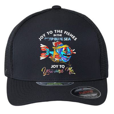 Joy To The Fishes In The Deep Blue Sea Joy To You And Me Flexfit Unipanel Trucker Cap