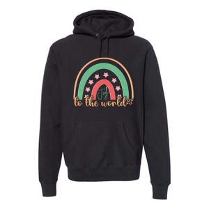 Joy To The World Rainbow Graphic Premium Hoodie