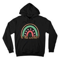 Joy To The World Rainbow Graphic Tall Hoodie