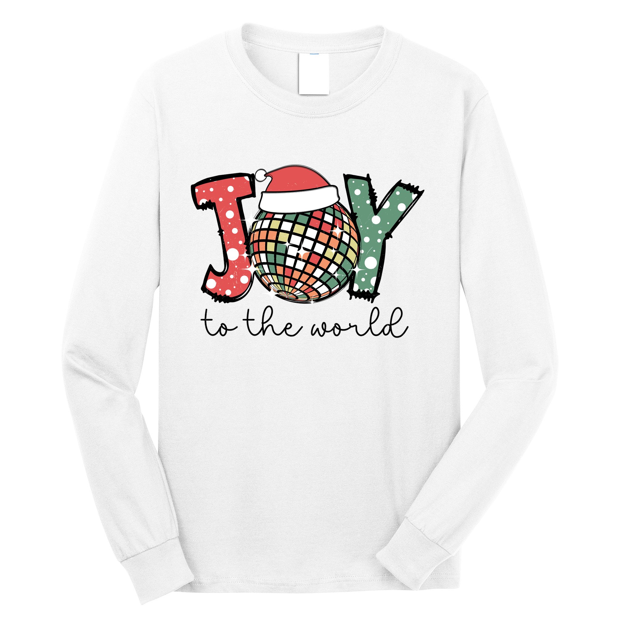 Joy To The World Disco Christmas Holiday Long Sleeve Shirt