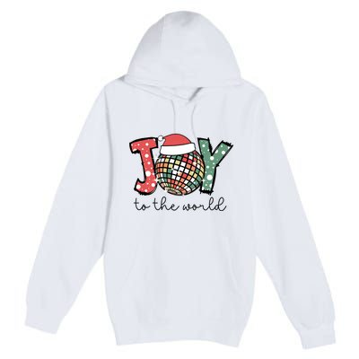 Joy To The World Disco Christmas Holiday Premium Pullover Hoodie