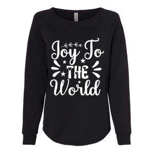 Joy To The World Funny Graphic Tees And Gift Womens California Wash Sweatshirt