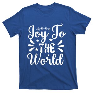 Joy To The World Funny Graphic Tees And Gift T-Shirt