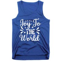 Joy To The World Funny Graphic Tees And Gift Tank Top