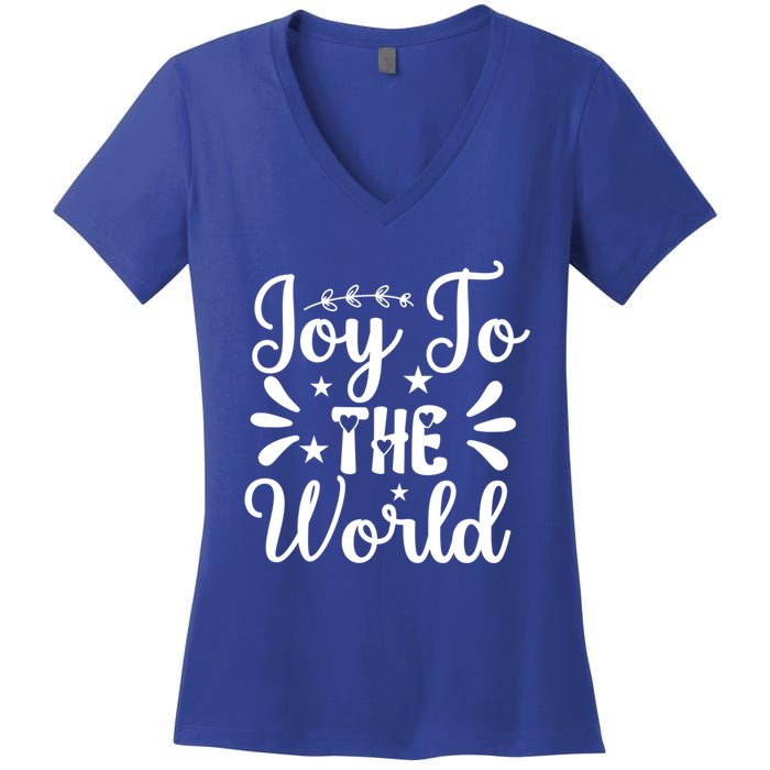 Joy To The World Funny Graphic Tees And Gift Women's V-Neck T-Shirt