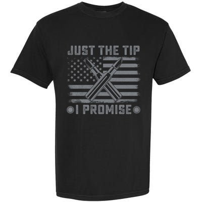 Just The Tip Promise Pro Gun Second Adt I 2nd That Gift Garment-Dyed Heavyweight T-Shirt