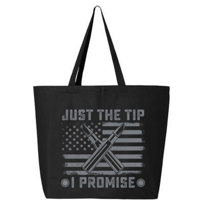 Just The Tip Promise Pro Gun Second Adt I 2nd That Gift 25L Jumbo Tote