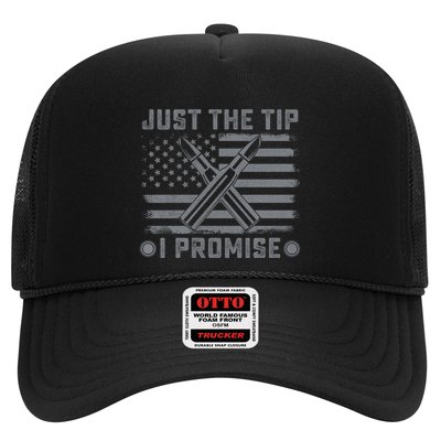 Just The Tip Promise Pro Gun Second Adt I 2nd That Gift Trucker Hat
