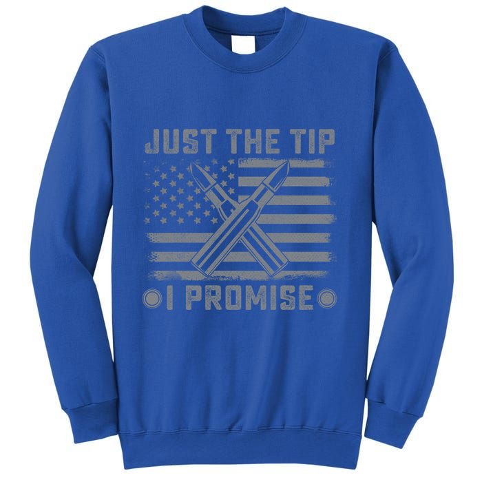 Just The Tip Promise Pro Gun Second Adt I 2nd That Gift Sweatshirt
