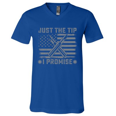 Just The Tip Promise Pro Gun Second Adt I 2nd That Gift V-Neck T-Shirt