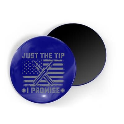Just The Tip Promise Pro Gun Second Adt I 2nd That Gift Magnet