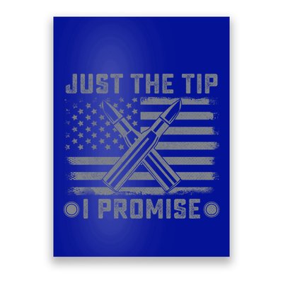 Just The Tip Promise Pro Gun Second Adt I 2nd That Gift Poster