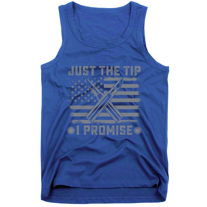 Just The Tip Promise Pro Gun Second Adt I 2nd That Gift Tank Top
