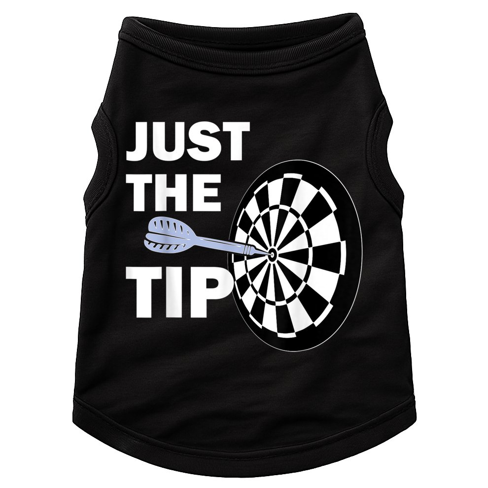 Just The Tip Please Darts Dart Player Team League Gift Doggie Tank