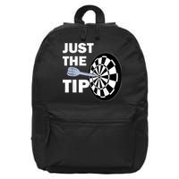 Just The Tip Please Darts Dart Player Team League Gift 16 in Basic Backpack
