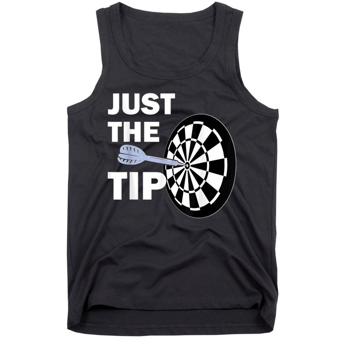 Just The Tip Please Darts Dart Player Team League Gift Tank Top