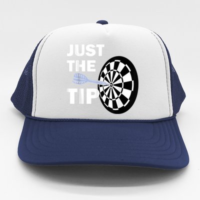 Just The Tip Please Darts Dart Player Team League Gift Trucker Hat