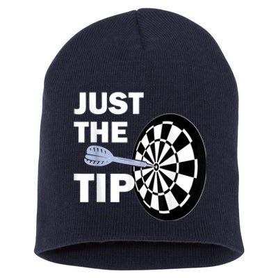 Just The Tip Please Darts Dart Player Team League Gift Short Acrylic Beanie