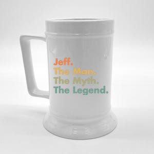 Jeff The The Myth The Legend Dad Grandpa Cool Gift Beer Stein