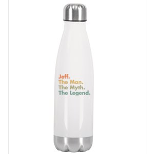 Jeff The The Myth The Legend Dad Grandpa Cool Gift Stainless Steel Insulated Water Bottle