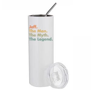 Jeff The The Myth The Legend Dad Grandpa Cool Gift Stainless Steel Tumbler