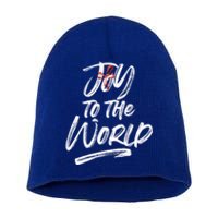 Joy To The World Holiday Design Gift Christmas Gift Short Acrylic Beanie