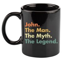 John The The Myth The Legend Dad Grandpa Gift 11oz C Handle Ceramic Mug