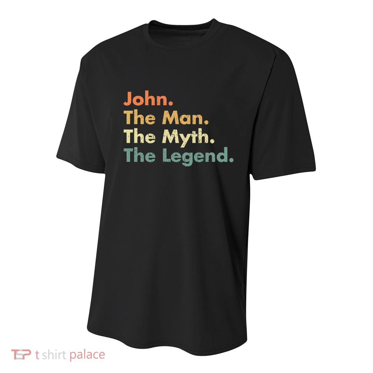 John The The Myth The Legend Dad Grandpa Gift Youth Performance Sprint T-Shirt