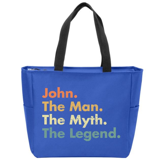 John The The Myth The Legend Dad Grandpa Gift Zip Tote Bag