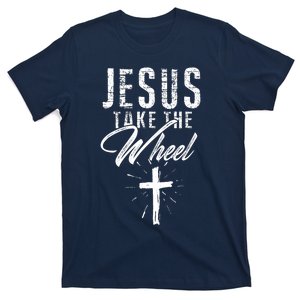 Jesus take the Wheel Design for Wo Christian Faith T-Shirt