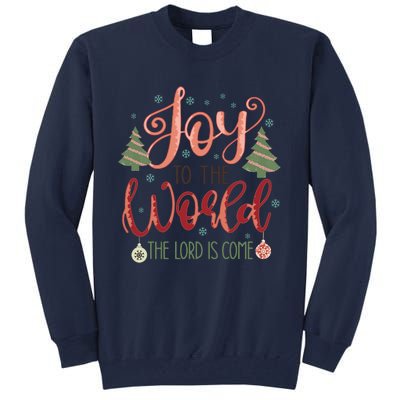 Joy To The World The Lord Is Come Christian Retro Christmas Religious Tall Sweatshirt