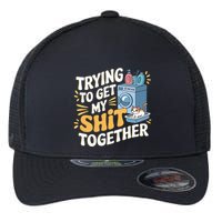 Just Trying To Get My Shit Together Funny Cat Meme Flexfit Unipanel Trucker Cap