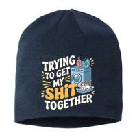 Just Trying To Get My Shit Together Funny Cat Meme Sustainable Beanie