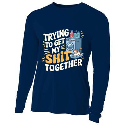 Just Trying To Get My Shit Together Funny Cat Meme Cooling Performance Long Sleeve Crew