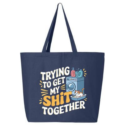 Just Trying To Get My Shit Together Funny Cat Meme 25L Jumbo Tote
