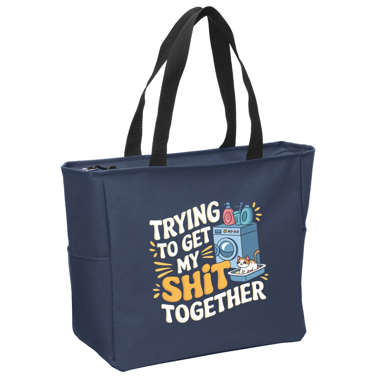 Just Trying To Get My Shit Together Funny Cat Meme Zip Tote Bag