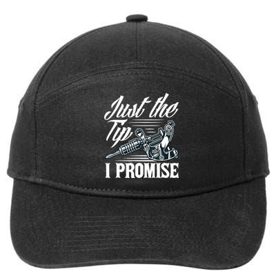 Just The Tip I Promise Funny Saying Tattoo Lover 7-Panel Snapback Hat