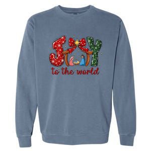 Joy To The World Nativity Scene Christmas Garment-Dyed Sweatshirt