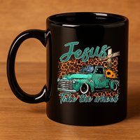Jesus Take The Wheel Inspirational Quotes For Christian 11oz C Handle Ceramic Mug