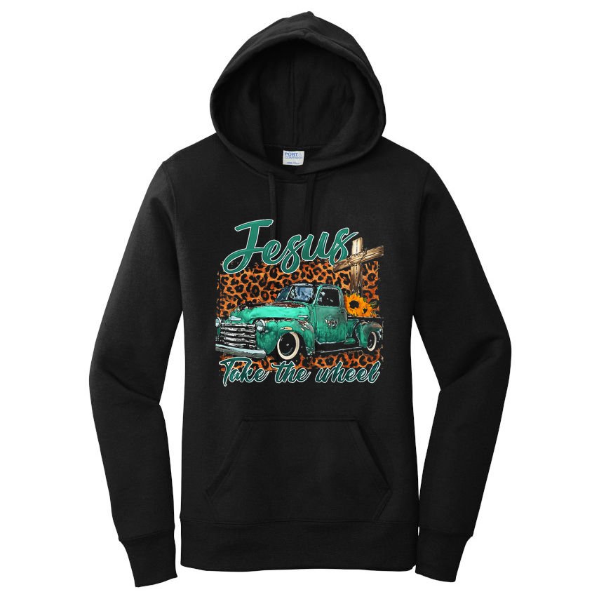 Jesus Take The Wheel Inspirational Quotes For Christian Women's Pullover Hoodie