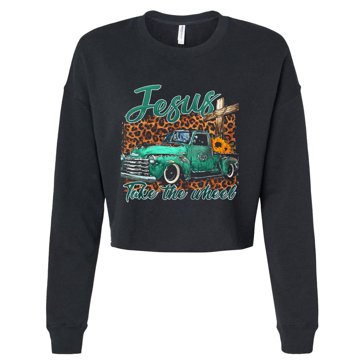 Jesus Take The Wheel Inspirational Quotes For Christian Cropped Pullover Crew