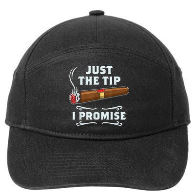 Just The Tip Cigar Smoker Funny Cigar Smoking 7-Panel Snapback Hat