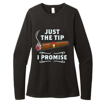 Just The Tip Cigar Smoker Funny Cigar Smoking Womens CVC Long Sleeve Shirt