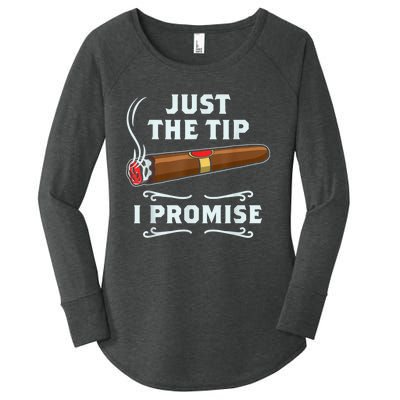 Just The Tip Cigar Smoker Funny Cigar Smoking Women's Perfect Tri Tunic Long Sleeve Shirt