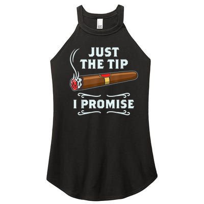 Just The Tip Cigar Smoker Funny Cigar Smoking Women's Perfect Tri Rocker Tank