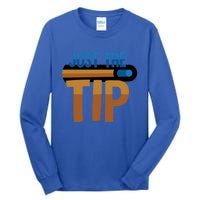 Just The Tip I Pool Billiard Snooker Gift Tall Long Sleeve T-Shirt