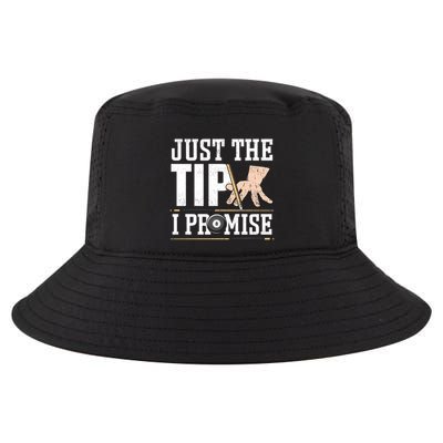 Just The Tip I Promise Billiard Pool Funny Billiard Gift Cool Comfort Performance Bucket Hat