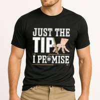 Just The Tip I Promise Billiard Pool Funny Billiard Gift Performance Shirt
